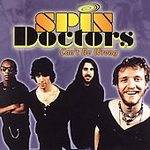 Spin Doctors : Can't Be Wrong